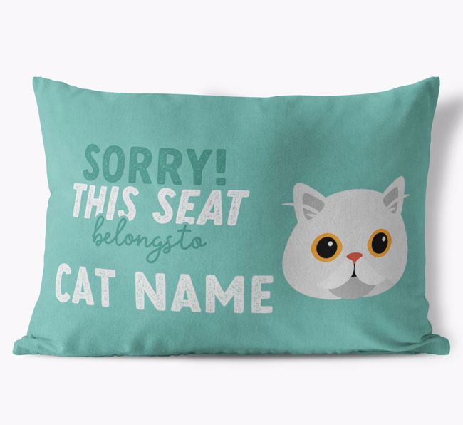 Sorry This Seat Belongs To: Personalized {breedCommonName} Soft Touch Pillow